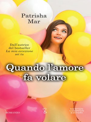 cover image of Quando l'amore fa volare